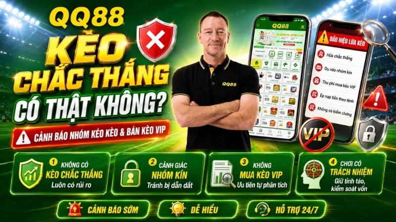 Kèo Chắc Thắng Có Thật Không? Cảnh Báo Người Chơi