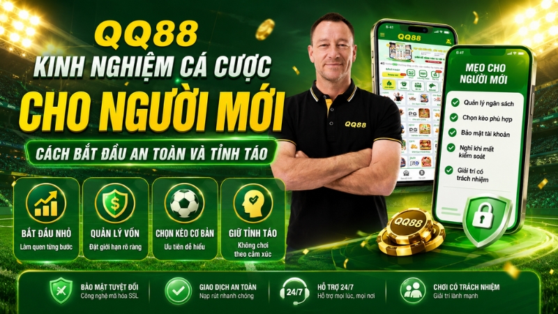Kinh Nghiệm Cá Cược Cho Người Mới – Cách Chơi An Toàn